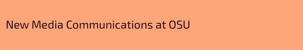 New Media Communications at OSU